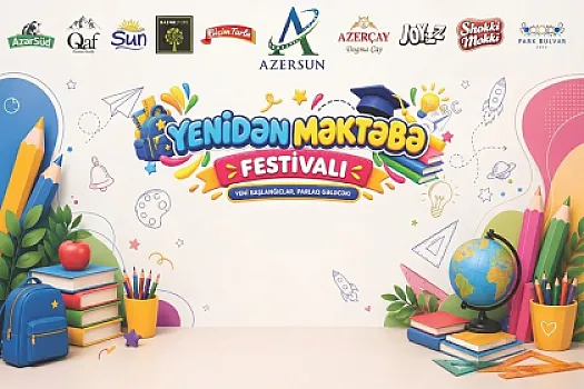 "Azersun Holding" markaları uşaqları "Yenidən məktəbə" festivalına dəvət edir