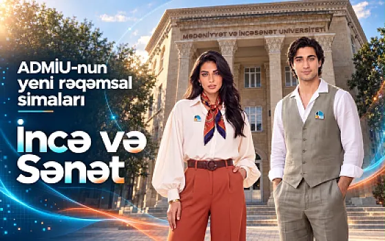 ADMİU incəsənətin gələcəyini rəqəmsal dünyaya daşıyır: