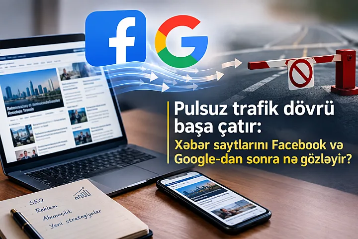 Pulsuz trafik dövrü başa çatır: 
