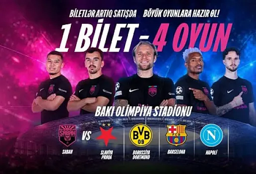 Çempionlar Liqasının dörd ev oyunu üçün satılan biletlərin