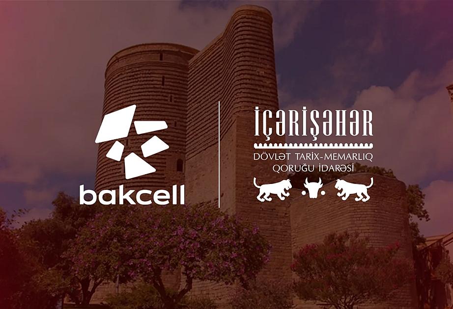 Bakcell İçərişəhərin tarixi irsini rəqəmsal texnologiyalarla canlandıracaq