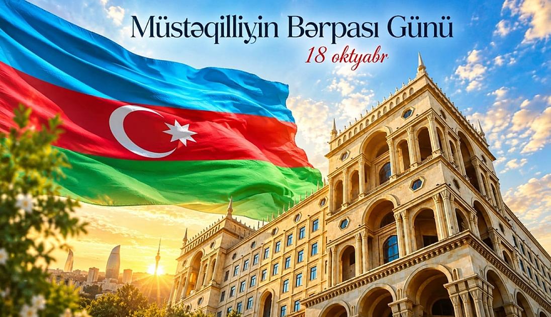 Dövlət Müstəqilliyimizin Ulu öndər bünövrəsi:
