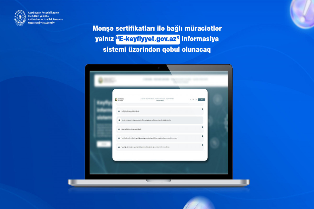 Mənşə sertifikatları yalnız “E-keyfiyyet” sistemi üzərindən veriləcək
