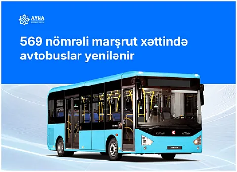 569 nömrəli marşrut xəttində avtobuslar yenilənir