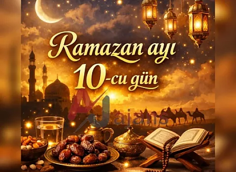 Ramazanın onuncu günü -
