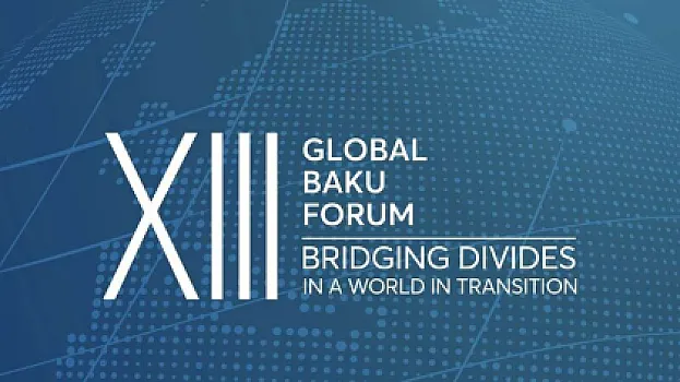 XIII Qlobal Bakı Forumunun sonuncu günü keçirilir 