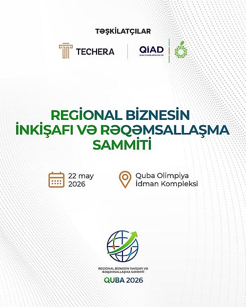 Qubada Regional Biznes və Rəqəmsallaşma Sammiti keçiriləcək