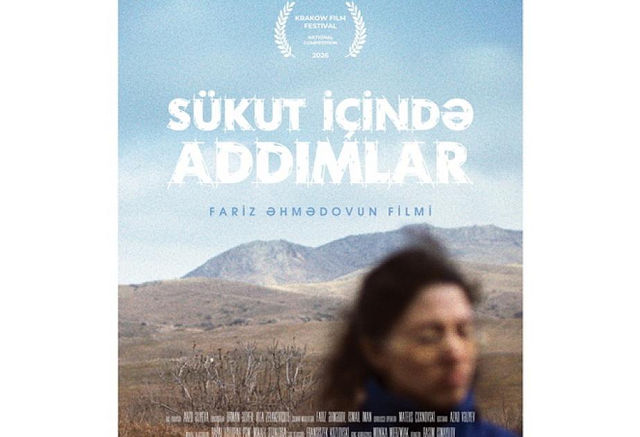 “Sükut içində addımlar” filmi Beynəlxalq Film Festivalında təqdim olunacaq