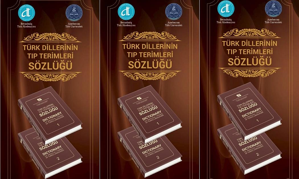 “Türk dillərinin tibb terminlər lüğəti”nin 
