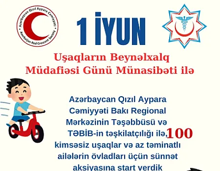 100 kimsəsiz uşaqlar və az təminatlı ailələrin övladları üçün sünnət aksiyası..
