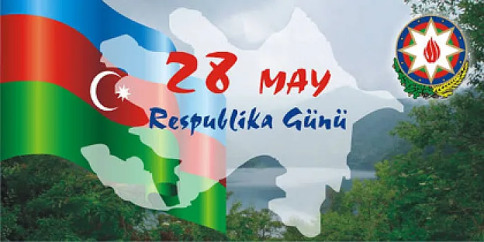 Azərbaycanda 28 May – Müstəqillik Günü qeyd olunur