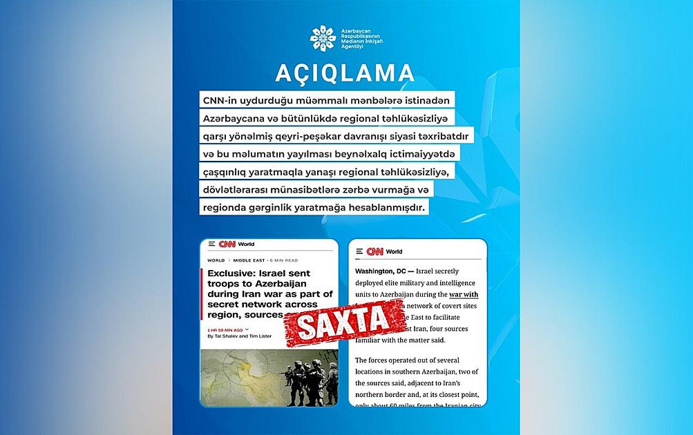 MEDİA CNN-in feyk xəbəri ilə bağlı açıqlama yaydı