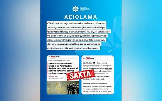 MEDİA CNN-in feyk xəbəri ilə bağlı açıqlama yaydı