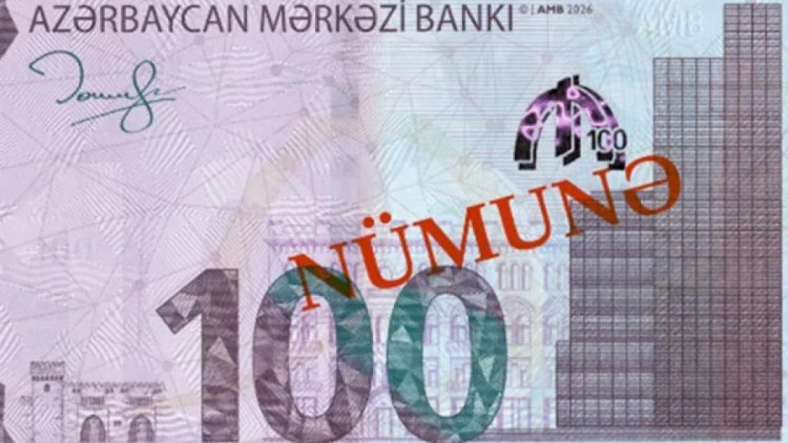 Yeni 100 manatlıq belə olacaq: 