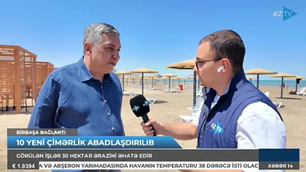 Müşavir: “Dövlət Turizm Agentliyi iki ildə 15 ictimai çimərlik yaradıb” - 