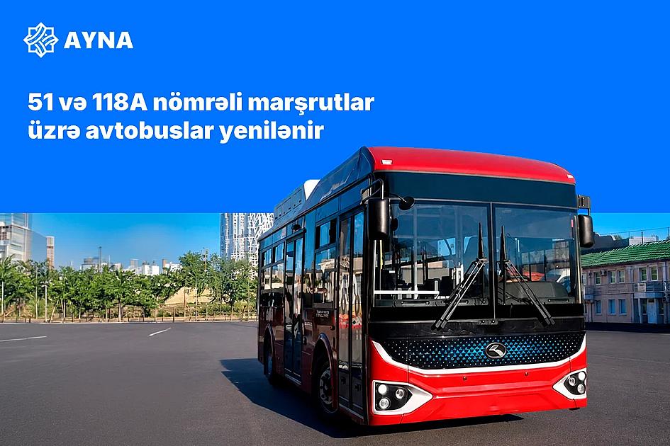 Bakıda iki marşrut üzrə avtobuslar yenilənir