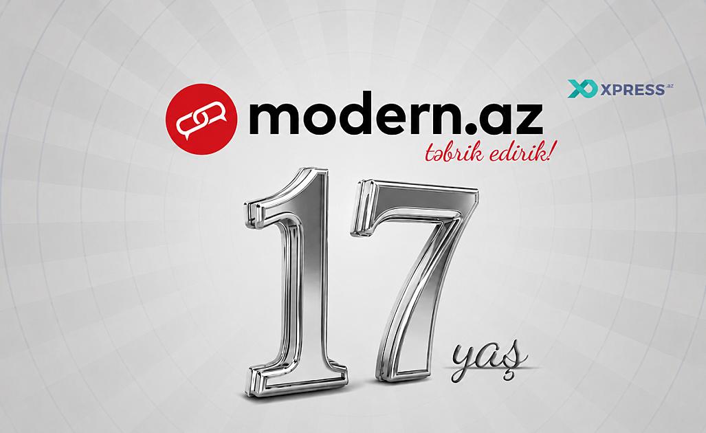 Modern.az 17 yaşını qeyd edir